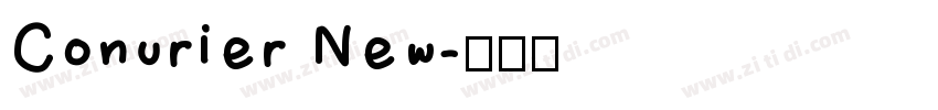Conurier New字体转换